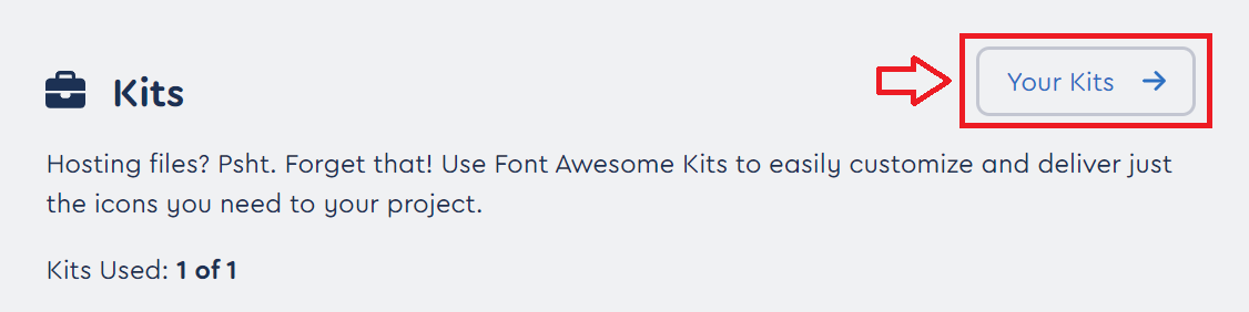 Font Awesome：Kitsにある「Your Kits」をクリック